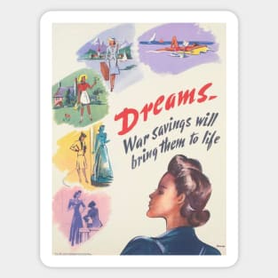 Dreams - War Savings Will Bring Them To Life Sticker